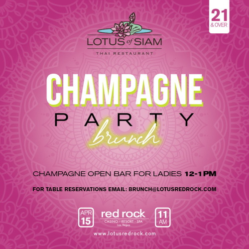 Champagne Party Brunch - Lotus of Siam Red Rock
