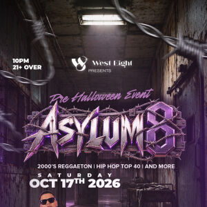 Flyer: Asylum 8 | Secreto Saturdays | WEST EIGHT