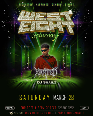 Flyer: WEST EIGHT Saturdays