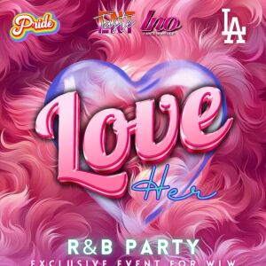 Flyer: LOVE HER