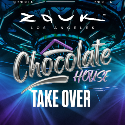 CHOCOLATE HOUSE TAKE OVER - Flyer