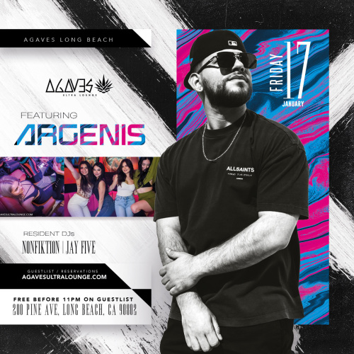 Agaves Friday - Agaves Ultra Lounge