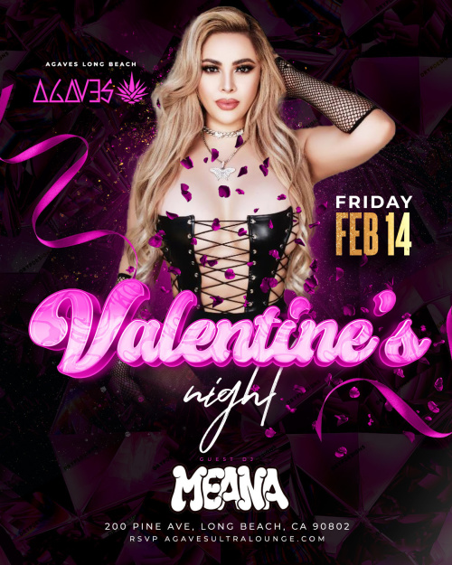 Valentines Night - Agaves Ultra Lounge