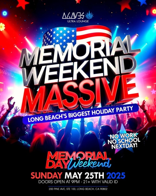 MEMORIAL DAY WEEKENND - Agaves Ultra Lounge