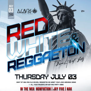 Red, White & Reggaeton, Thursday, July 3rd, 2025
