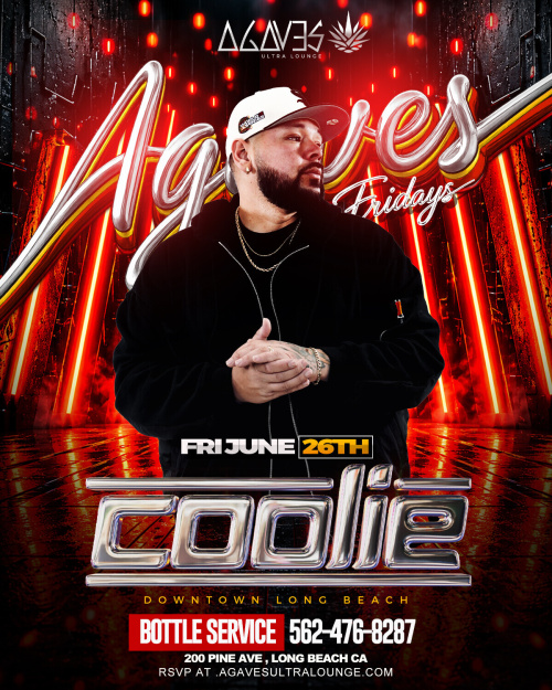 Agaves Friday - Agaves Ultra Lounge