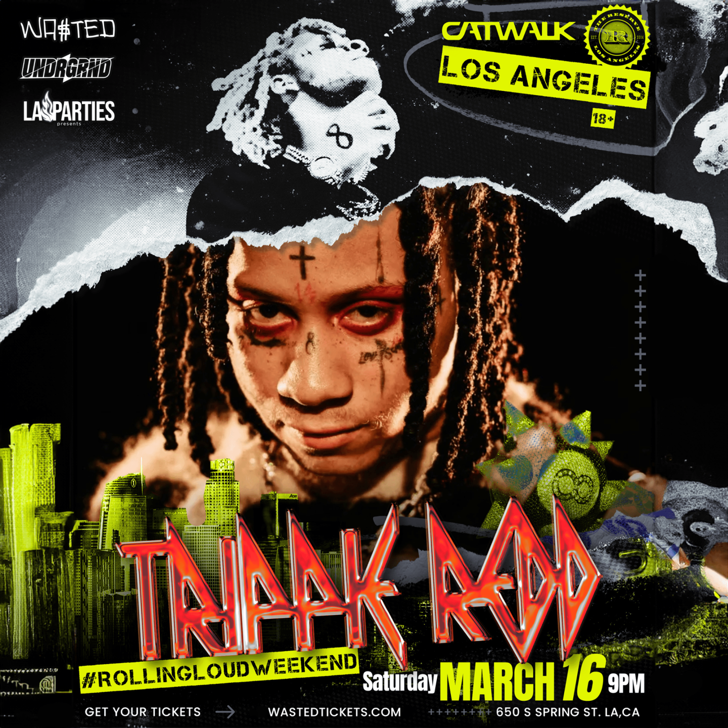Wasted and Underground Presents Rolling Loud Weekend Reserve x CatWalk with Trippi Redd