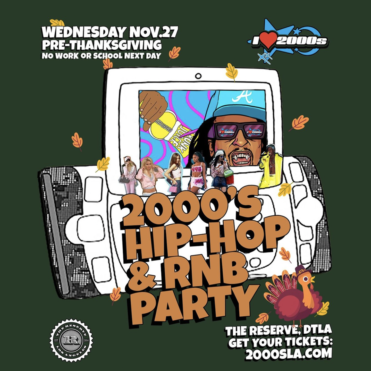 2000s + Current Hip-Hop & RnB Party @ The Reserve DTLA! Pre-Thanksgiving!