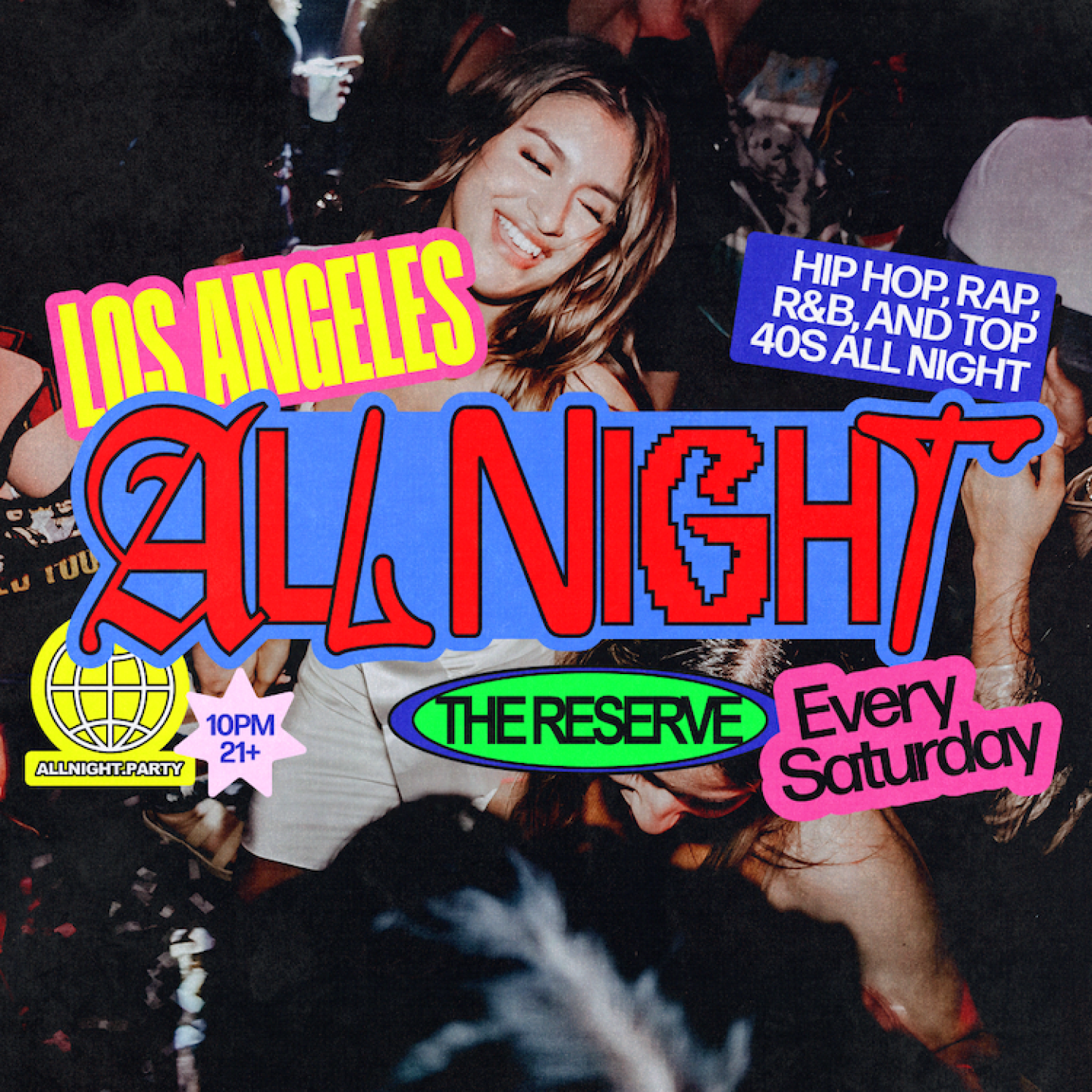 All Night Saturdays - Hip Hop, Rap, R&B, Top 40s at The Reserve