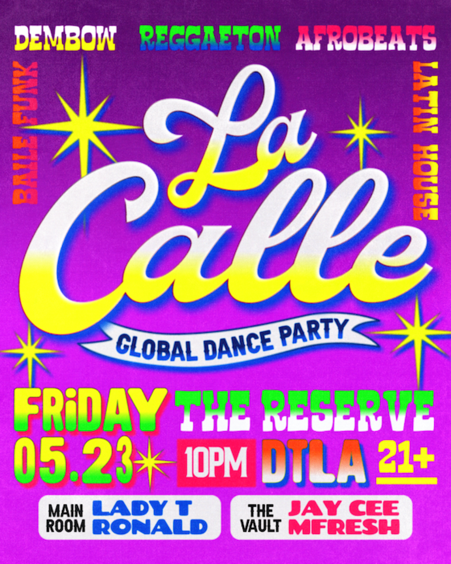 La Calle Fridays feat. LADY T & RONALD / JAY CEE & MFRESH