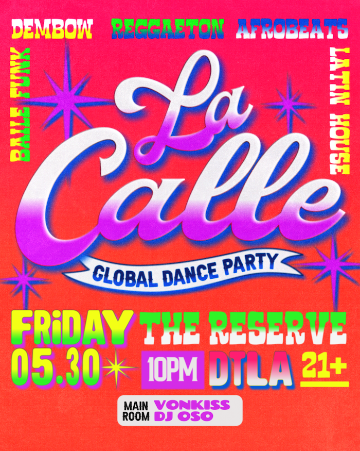 La Calle Fridays feat. VONKISS & DJ OSO