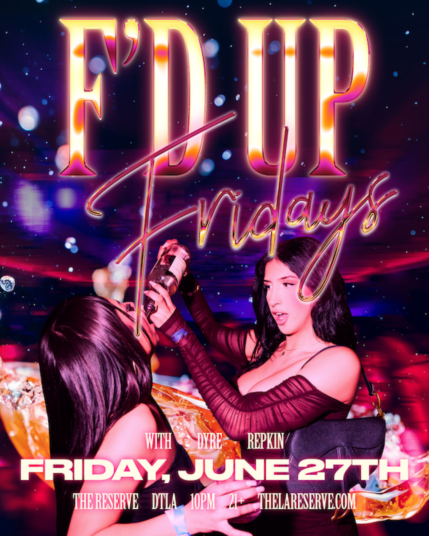 F'd Up Fridays feat. DYRE & REPKIN