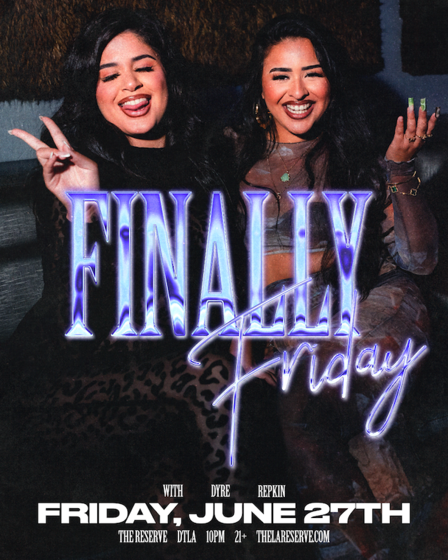 Finally Friday feat. DYRE & REPKIN