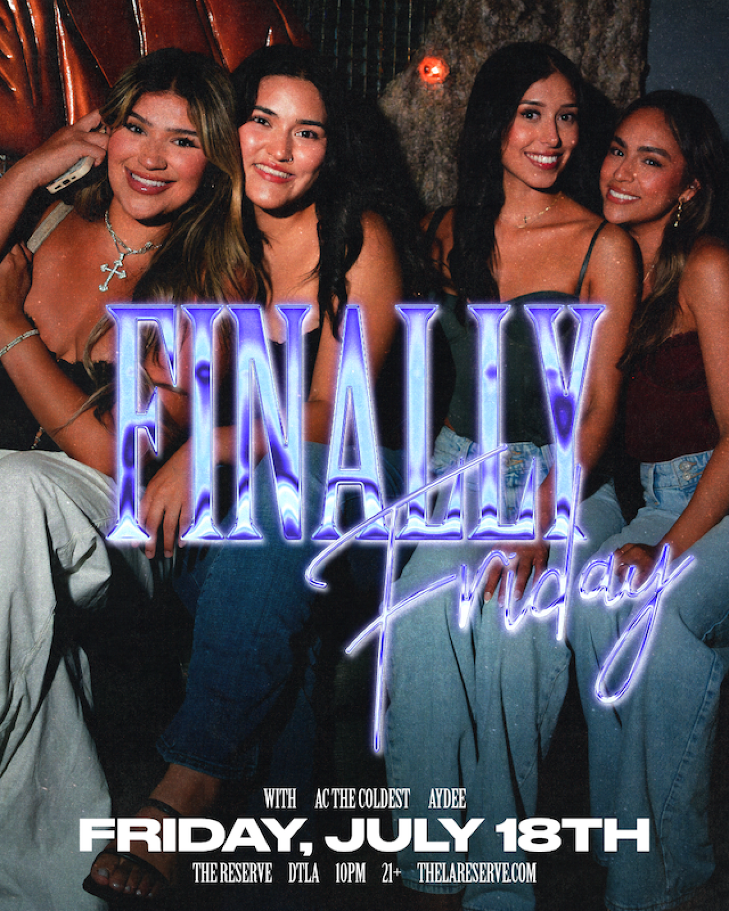 Finally Friday feat. ACTHECOLDEST & AYDEE