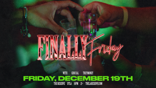 Finally Friday feat. KRUCIAL & TREYMONEY - Flyer