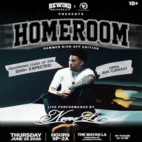 REWIND UNIVERSITY x PEAKING DUCK Presents HOMEROOM Feat. NUEVE LIO - Flyer