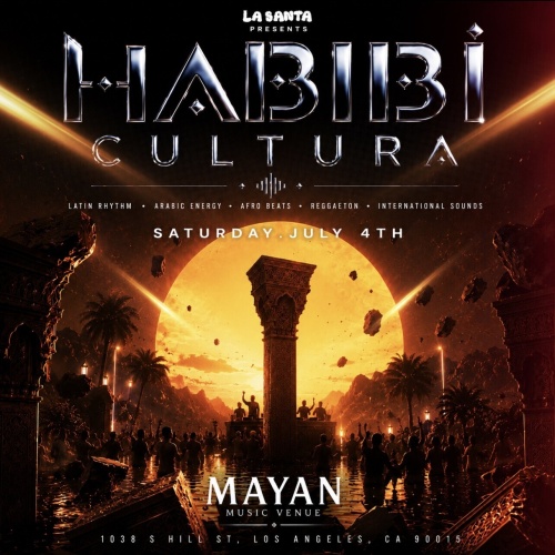 La Santa Presents, Habibi Cultura: Arabic x Latin Fusion Party - Flyer