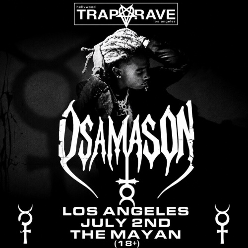 Trap Rave presents Osamason - Flyer