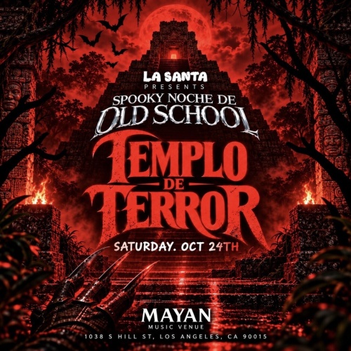 La Santa Group Presents TEMPLO DE TERROR - Flyer