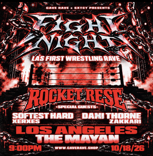 CAVE RAVE x SXTCY Present FIGHT NIGHT With ROCKET RESE + SPECIAL GUESTS - Flyer