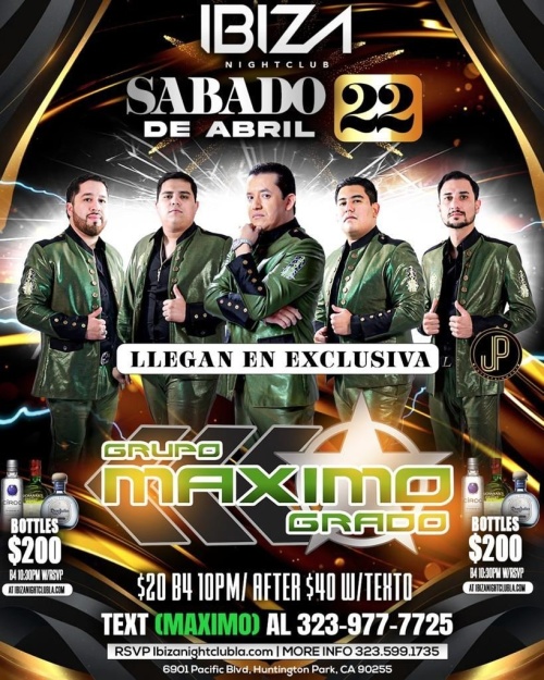 GRUPO MAXIMO GRADO - Ibiza Nightclub LA
