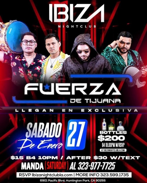 Fuerza de Tijuana - Ibiza Nightclub LA