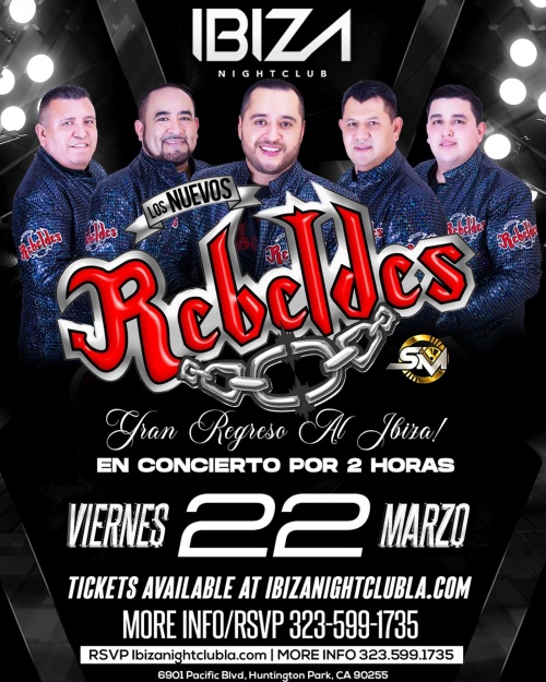 Los Nuevos Rebeldes - Ibiza Nightclub LA