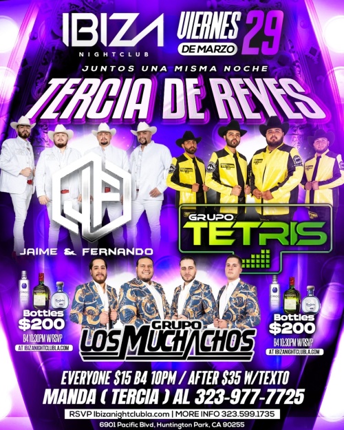 Tercia de Reyes - Ibiza Nightclub LA