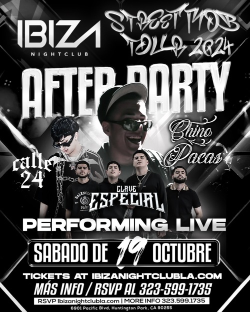 Calle 24, Clave Especial, Chino Pacas - Ibiza Nightclub LA