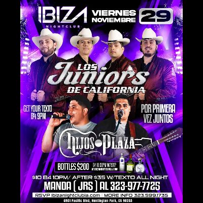 Los Juniors de California y Hijos Plaza, Friday, November 29th, 2024