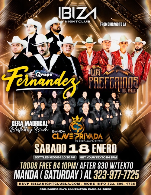 Grupo Fernandez, Clave Preferida, Gera Madrigal, Banda Clave Privada - Ibiza Nightclub LA