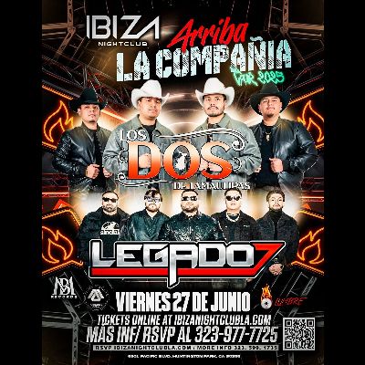 Los Dos de Tamaulipas y Legado 7, Friday, June 27th, 2025