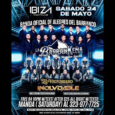 La Barrankena y El Victoriano, Saturday, May 24th, 2025
