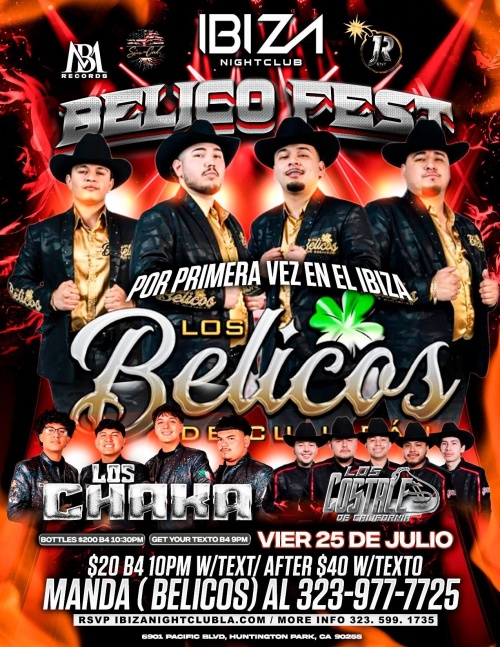 Los Belicos de Culiacan - Ibiza Nightclub LA