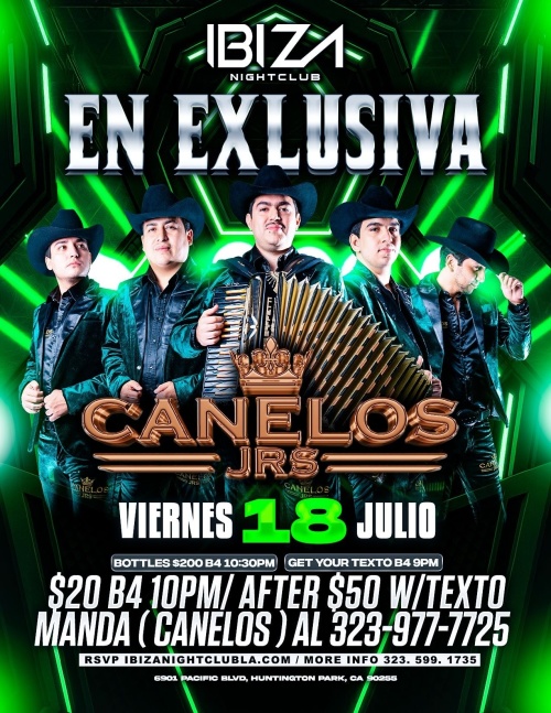 Canelos Jrs - Ibiza Nightclub LA
