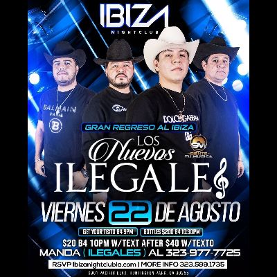 Los Nuevos Ilegales, Friday, August 22nd, 2025