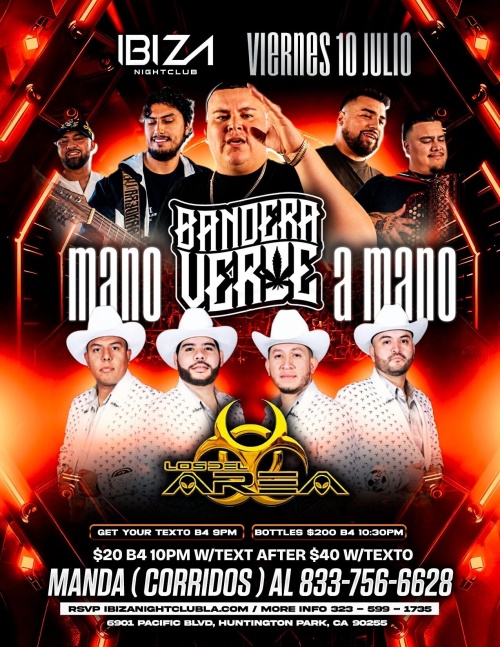 Bandera Verde Y Los del Area - Ibiza Nightclub LA