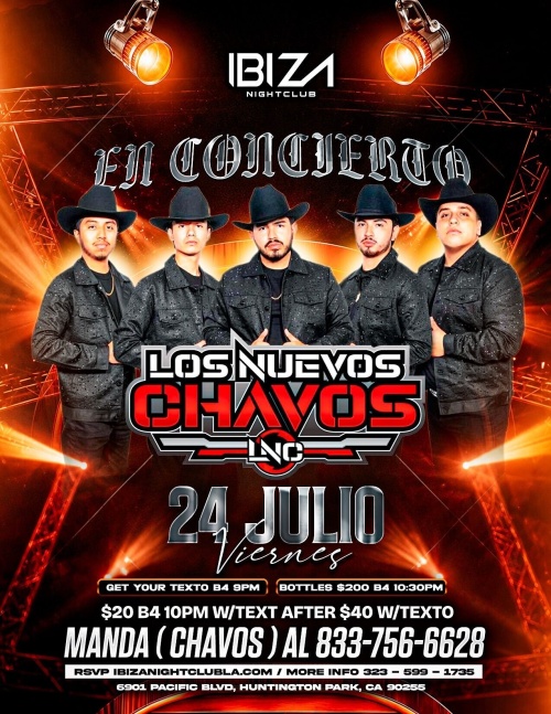 Los Nuevos Chavos - Ibiza Nightclub LA