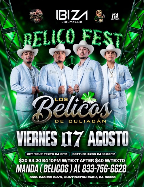 Los Belicos de Culiacan - Ibiza Nightclub LA