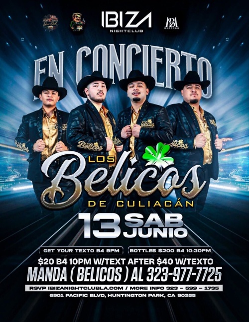 Los Belicos de Culiacan - Ibiza Nightclub LA