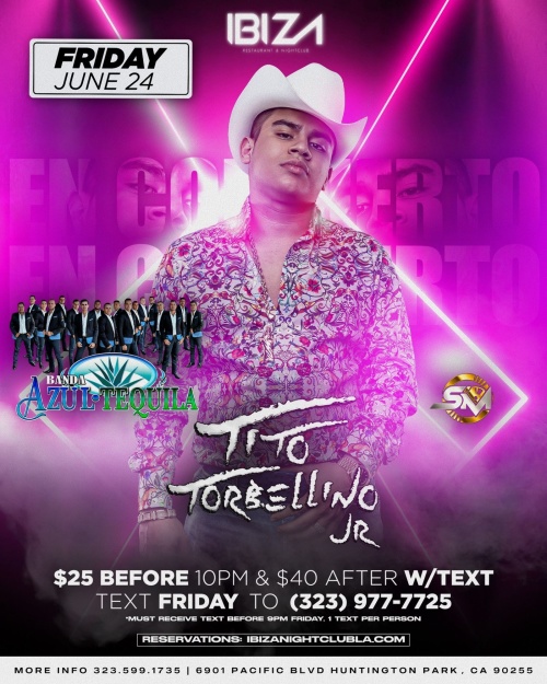 TITO TORBELLINO JR -BANDA AZUL TEQUILA - Ibiza Nightclub LA