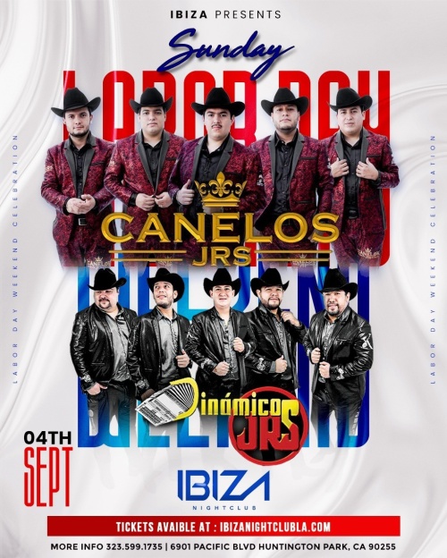 CANELOS JRS & DINAMICOS JRS - Ibiza Nightclub LA