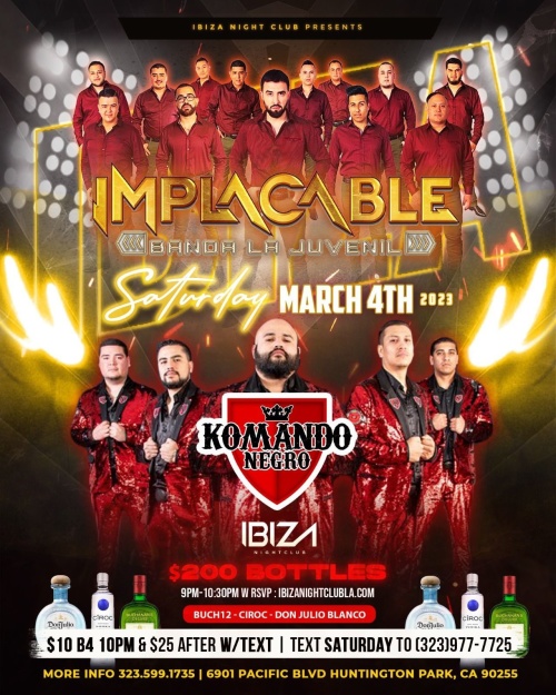 IMPLACABLE BANDA LA JUVENIL - KOMANDO NEGRO - Ibiza Nightclub LA