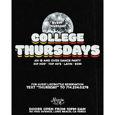 Thursday: College Night, Thursday, May 2nd, 2024