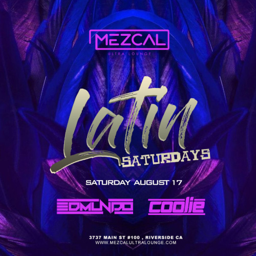 Latin Saturday - Mezcal Ultra Lounge