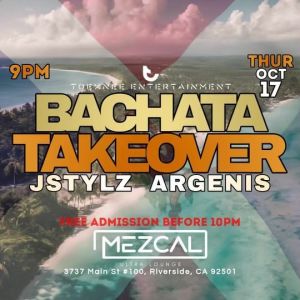 BACHATA TAKEOVER, Thursday, October 17th, 2024