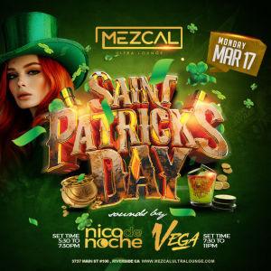 St Patrick's Day - Mezcal Ultra Lounge