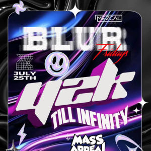 BLUR FRIDAYS - Mezcal Ultra Lounge