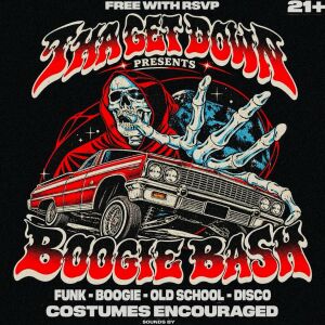 Tha Get Down - Boogie Bash - Mezcal Ultra Lounge