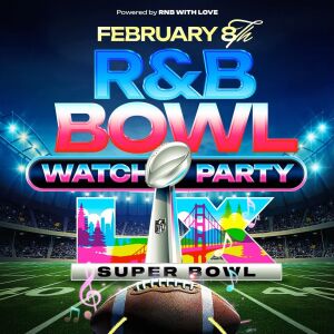 R&B With Love: Super Bowl Watch Party - Mezcal Ultra Lounge